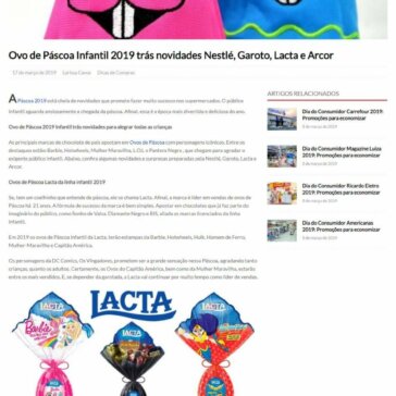 Ovo de Páscoa Infantil 2019 trás novidades Nestlé, Garoto, Lacta e Arcor – LiquidaLojas