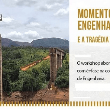 Instituto de Engenharia promove o workshop “Momento Atual da Engenharia Brasileira 2019 e a Tragédia de Brumadinho”