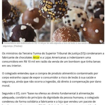 STJ manda indenizar mulher por bombom com larvas que não chegou a ser comido – Dom Total
