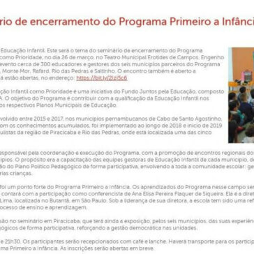 Piracicaba – Seminário de encerramento do Programa Primeiro a Infância: Educação Infantil como Prioridade – Rede Nacional Primeira Infância