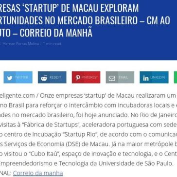 Empresas “startup? de Macau exploram oportunidades no mercado brasileiro – Entorno Inteligente