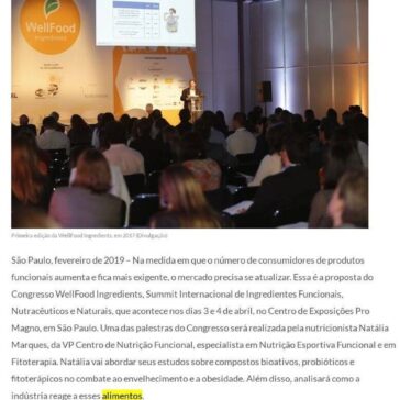 Congresso WellFood Ingredients discute a adaptação do mercado às novas tendências de alimentos que combatem envelhecimento e obesidade – Negócios em Foco