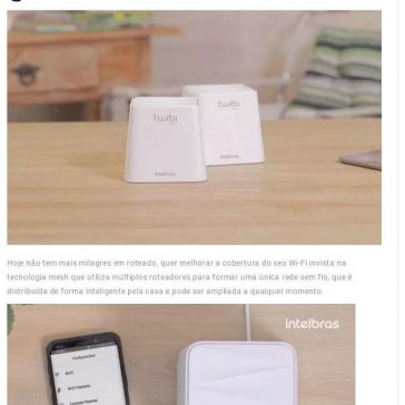 Intelbras tem linha roteadores Wi-Fi Mesh- Inteligência Móvel