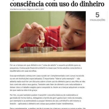 Educação financeira infantil ajuda na formação de mais consciência com uso do dinheiro – 29HORAS