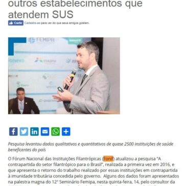 12º Seminário Femipa: Filantrópicos são duas vezes mais produtivos que outros estabelecimentos que atendem SUS- FEMIPA