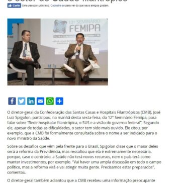 12º Seminário Femipa: diretor-geral da CMB fala sobre os desafios para o setor de Saúde filantrópico- FEMIPA