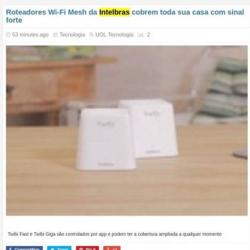 Roteadores Wi-Fi Mesh da Intelbras cobrem toda sua casa com sinal forte-  ZibSites