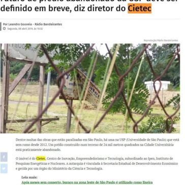Futuro de prédio abandonado da USP deve ser definido em breve, diz diretor do Cietec- Metro Jornal