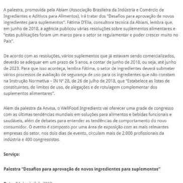 Anvisa fala sobre os desafios para aprovação de novos ingredientes para suplementos no Wellfood Ingredients 2019 – Dois a Mais Alimentos