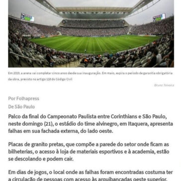 Arena Corinthians apresenta falhas em sua fachada externa e infiltrações- Gazeta de S. Paulo
