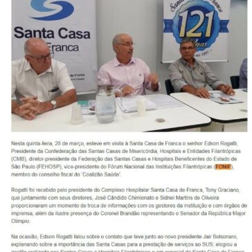 Santa Casa de Franca recebe Edson Rogatti – presidente da Confederação das Misericórdias do Brasil -Acess Franca