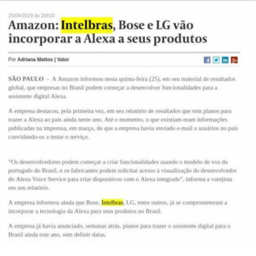 Amazon: Intelbras, Bose e LG vão incorporar a Alexa a seus produtos -Valor Econômico (On-line)