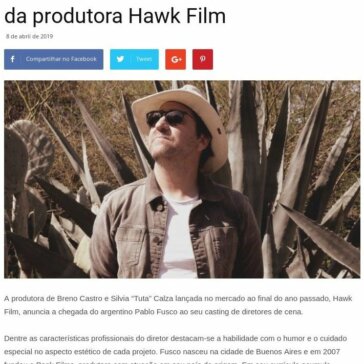 Pablo Fusco é o novo diretor de cena da produtora Hawk Film – Grandes Nomes da Propaganda