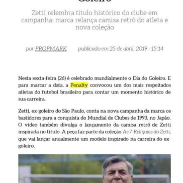 Penalty resgata Mundial do São Paulo para celebrar Dia do Goleiro- Propmark