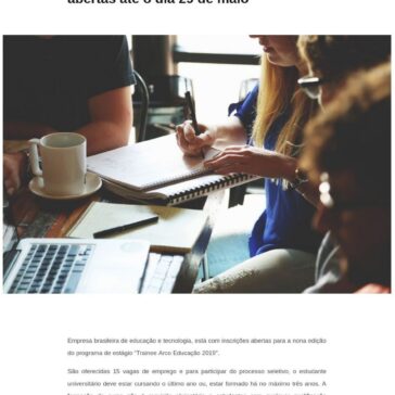 Startup brasileira está com inscrições abertas até o dia 29 de maio – Mais Influente