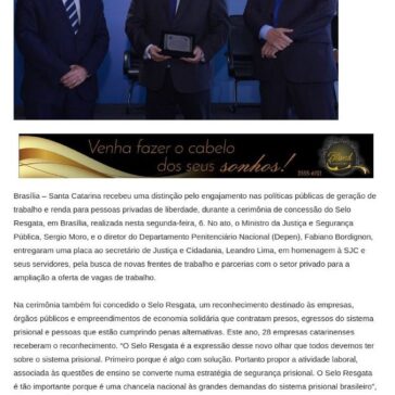 Ministério da Justiça destaca geração de emprego nas unidades prisionais de SC -Michel Teixeira