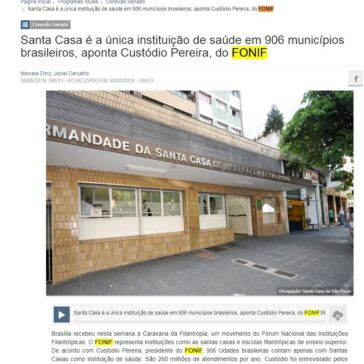 Santa Casa é a única instituição de saúde em 906 municípios brasileiros, aponta Custódio Pereira, do FONIF- Senado