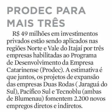 PRODEC PARA MAIS TRÊS – A Notícia