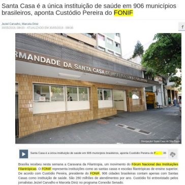 Santa Casa é a única instituição de saúde em 906 municípios brasileiros, aponta Custódio Pereira, do FONIF – Senado Federal