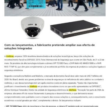 Intelbras lança soluções de reconhecimento facial na EXPOSEC 2019- Digital Security