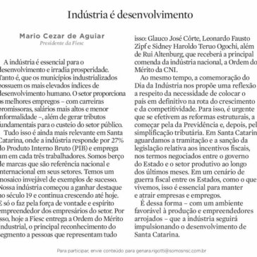 Indústria é desenvolvimento – A Notícia