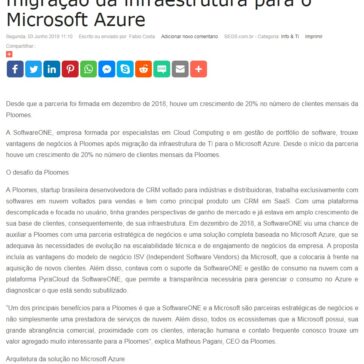 SoftwareONE traz vantagens de negócios para a Ploomes após migração da infraestrutura para o Microsoft Azure- Segs