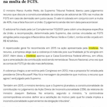 Marco Aurélio libera recurso sobre adicional de 10% na multa de FGTS.- Granadeiro Guimarães Advogados