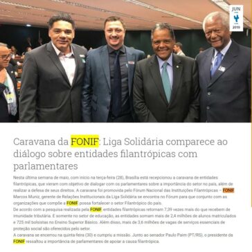 Caravana da FONIF: Liga Solidária comparece ao diálogo sobre entidades filantrópicas com parlamentares -Liga Solidária