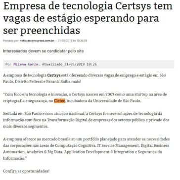 Empresa de tecnologia Certsys tem vagas de estágio esperando para ser preenchidas- Boa Informação
