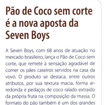 Pão de Coco sem corte é a nova aposta da Seven Boys – Gôndola