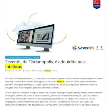 Seventh, de Florianópolis, é adquirida pela Intelbras- Jornal Joseense News