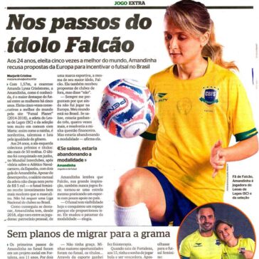 Nos passos do ídolo Falcão- Extra