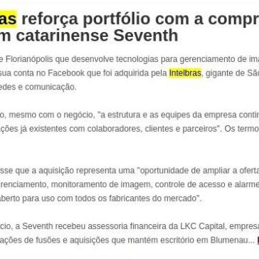 Intelbras reforça portfólio com a compra da também catarinense Seventh-Fusões & Aquisições