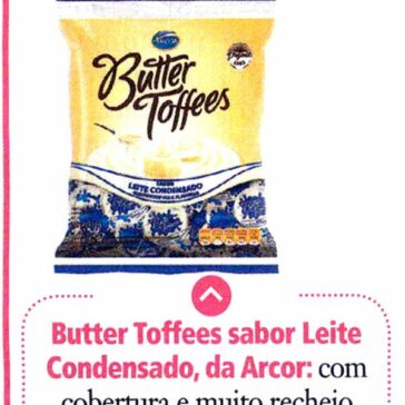 Butter Toffees sabor Leite Condensado, da Arcor – Malu