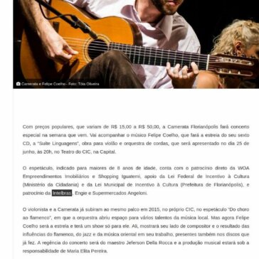 Camerata homenageia músico Felipe Coelho no CIC- Ego Notícias