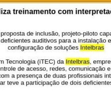 Intelbras realiza treinamento com interpretação em libras- Call to Call