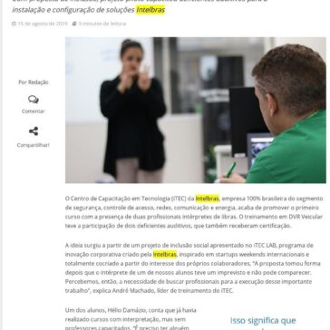 Intelbras realiza treinamento com interpretação em libras- InforChannel