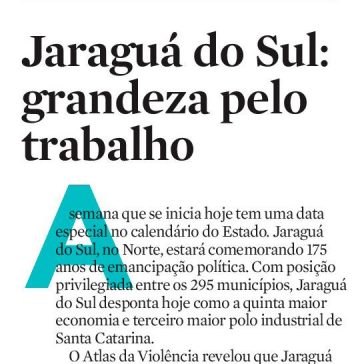 Jaraguá do Sul: grandeza pelo trabalho