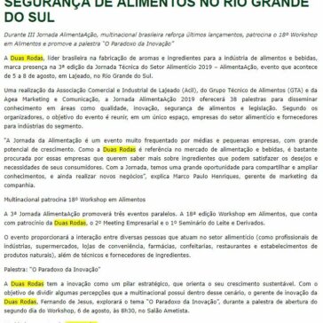 Duas Rodas participa de evento sobre inovação, qualidade e segurança de alimentos no rio grande do sul – Aditivos & Ingredientes