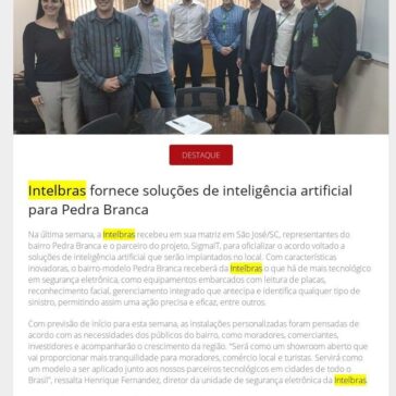 Intelbras fornece soluções de inteligência artificial para Pedra Branca- Revista Segurança Eletrônica