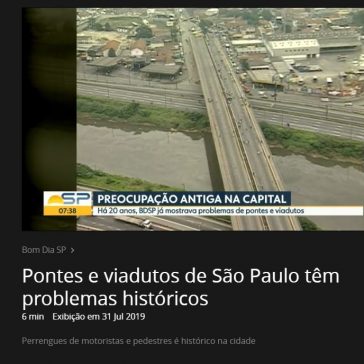Pontes e viadutos de São Paulo têm problemas históricos -Globo Play