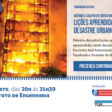 Instituto de Engenharia debate sobre as lições aprendidas no incêndio no edifício Wilton Paes de Almeida