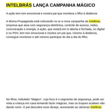 INTELBRÁS LANÇA CAMPANHA MÁGICO- Home Center View