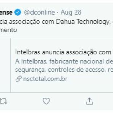 Intelbras anuncia associação com Dahua Technology, empresa líder em videomonitoramento- Diário Catarinense Twitter