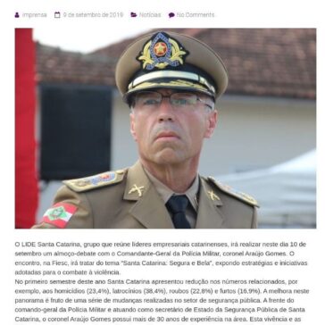 Coronel Araújo Gomes palestrará em evento do LIDE SC- ESTRUTURA de Comunicação e Assessoria de Imprensa