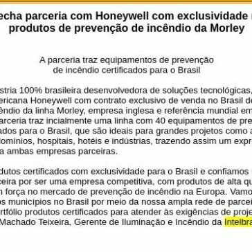 Intelbras fecha parceria com Honeywell com exclusividade na linha de produtos de prevenção de incêndio da Morley- Call to Call