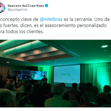 El concepto clave de Intelbras es la cercanía- Gustavo Gallino Twitter