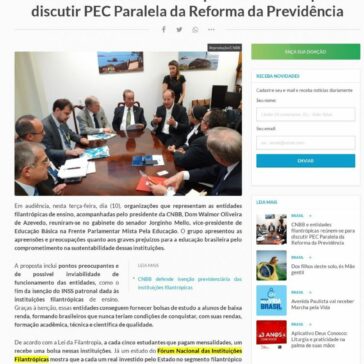 CNBB e entidades filantrópicas reúnem-se para discutir PEC Paralela da Reforma da Previdência – Redação A12