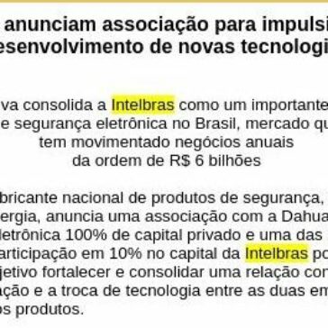 Intelbras e Dahua anunciam associação para impulsionar inovação e o desenvolvimento de novas tecnologias- Call to Call
