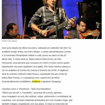 Lenine e Camerata Florianópolis voltam ao teatro do Cic dia 25- Informe Online/SC